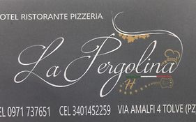 La Pergolina Tolve